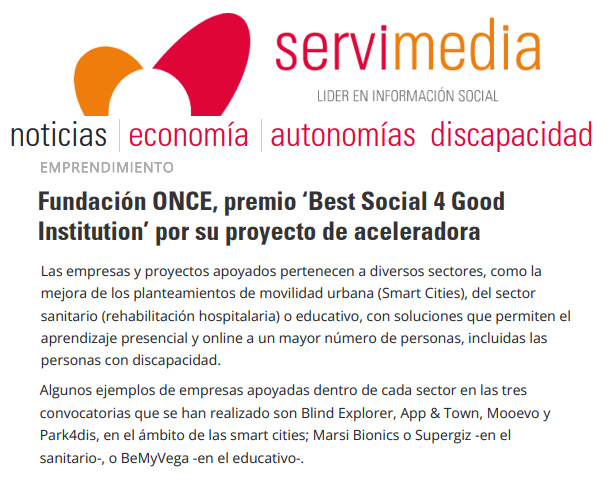 Fundación ONCE, premio ‘Best Social 4 Good Institution’ por su proyecto de aceleradora. Servimedia.